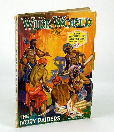 Image for The Wide World Magazine - True Stories of Adventure, February (Feb.) 1925, Vol. LIV No. 322 - The Case for the Sea-Serpent / The Sea Villages of Humboldt's Bay