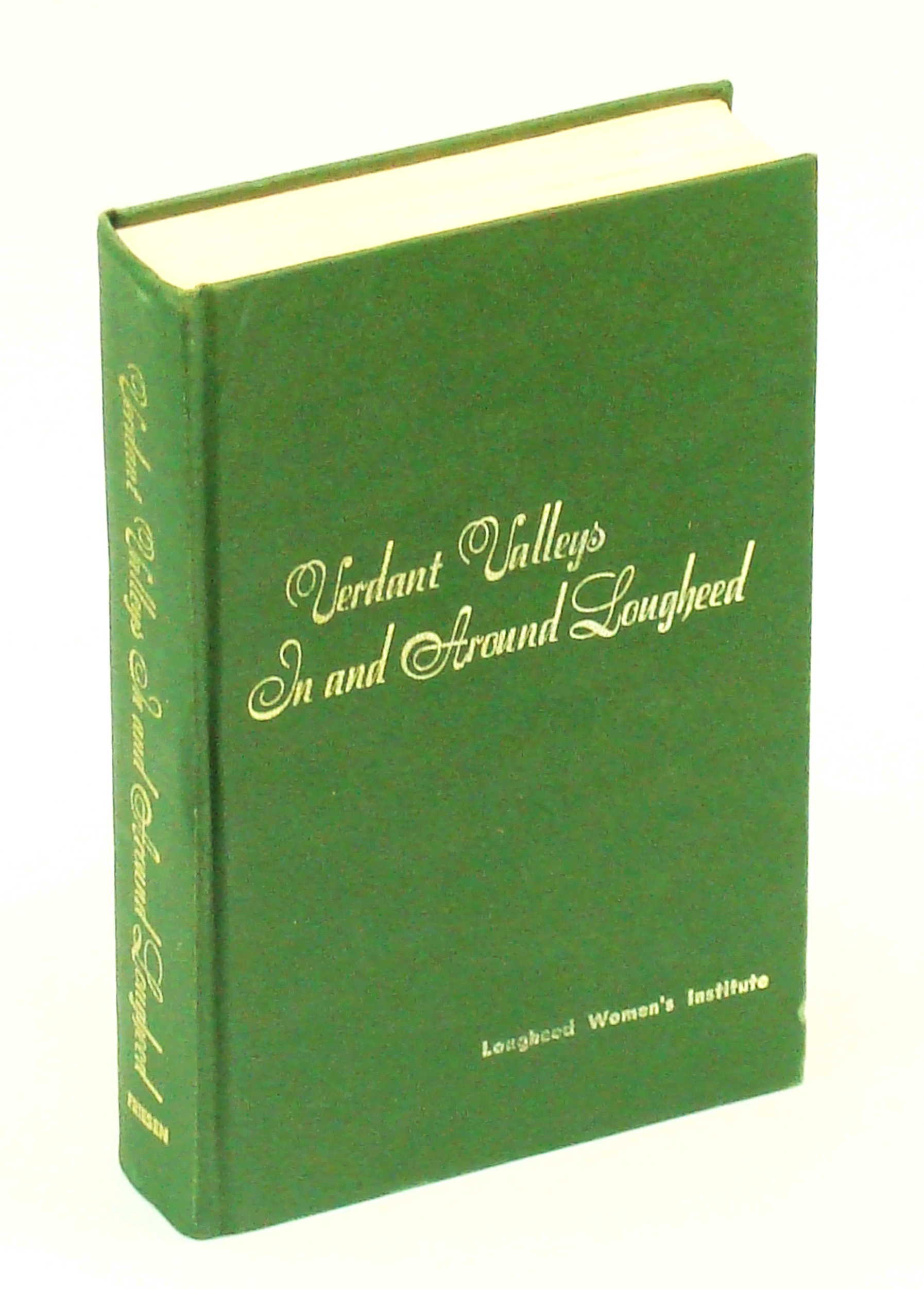 Image for Verdant Valleys - In and Around Lougheed [Alberta Local History]