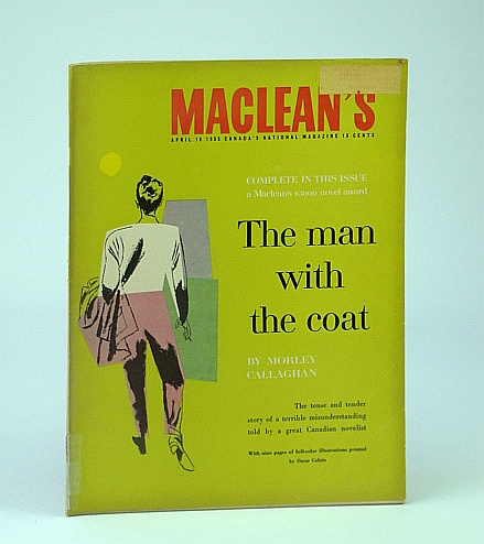 Image for Maclean's, Canada's National Magazine, April (Apr.) 16, 1955 - The Man With the Coat (Complete in This issue)