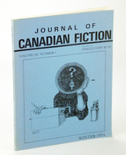 Image for Journal of Canadian Fiction, Winter 1974, Volume III, Number 1