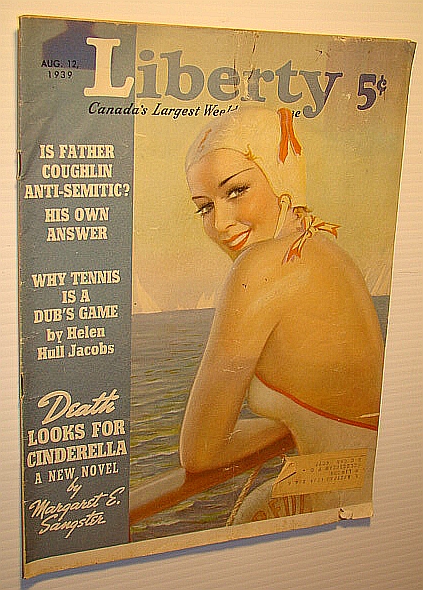 Image for Liberty - Canada's Largest Weekly Magazine, August 12, 1939 - Is Father Charles E. Coughlin Anti-Semitic?