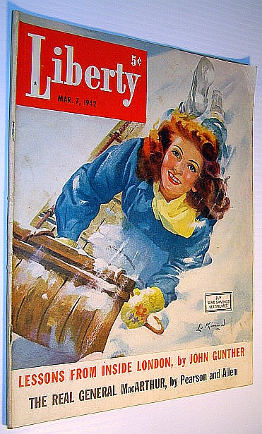 Image for Liberty - Canada's Largest Weekly Magazine, March 7, 1942 - The Real General Douglas MacArthur