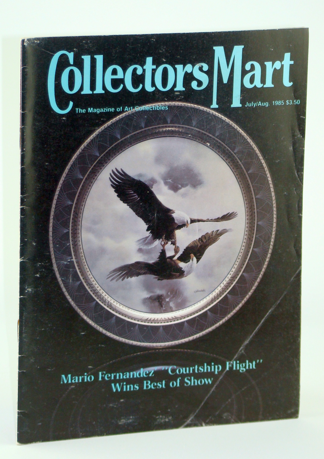 Image for Collector's Mart - The Magazine of Art Collectibles, July / August 1985, Volume IX, No. 6 - G.E. Mullan