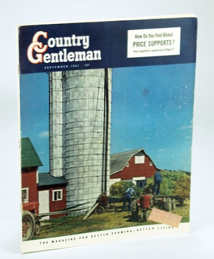 Image for Country Gentleman Magazine - The Magazine for Better Farming, Better Living, September (Sept.) 1952 - Easier Ways to Handle Corn