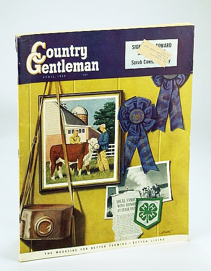 Image for Country Gentleman - The Magazine for Better Farming, Better Living - April (Apr.) 1950: I Farm in the Moon