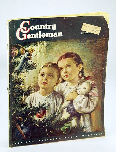 Image for Country Gentleman - America's Foremost Rural Magazine, December (Dec.) 1948: The Saga of Oak Orchard Creek