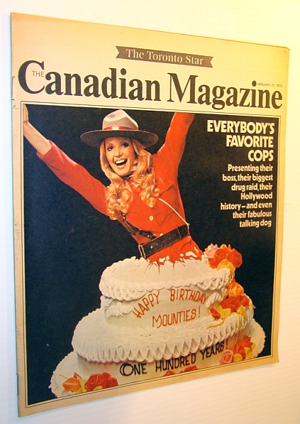 Image for The Canadian Magazine, January 27, 1973 - RCMP-Theme Issue