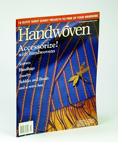 Image for Handwoven (Hand Woven) Magazine, November (Nov.) / December (Dec.) 2002 - 14 Glitzy Slinky Projects