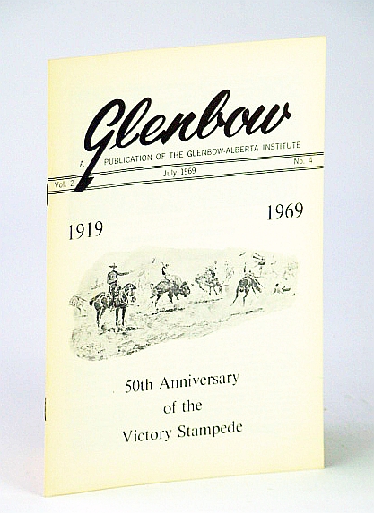 Image for Glenbow, July 1969, Vol. 2, No. 4 - 50th Anniversary of the Victory Stampede