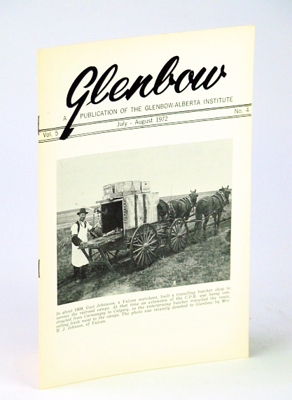 Image for Glenbow, July - August (Aug.), 1972, Vol. 5, No. 4 - Go West Young Man