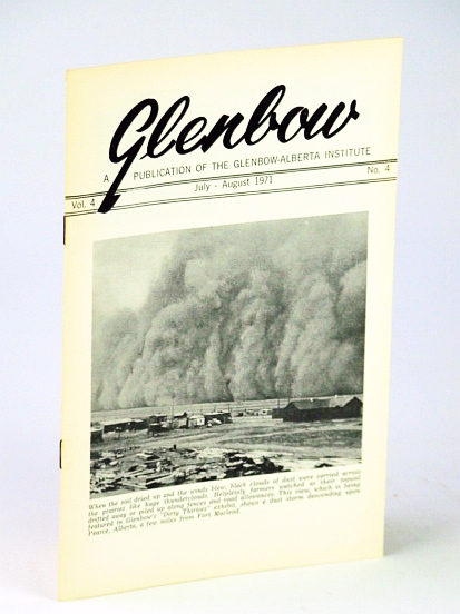 Image for Glenbow, July - August (Aug.) 1971, Vol. 4, No. 4 - Cover Photo of Dust Storm at Pearce, Alberta