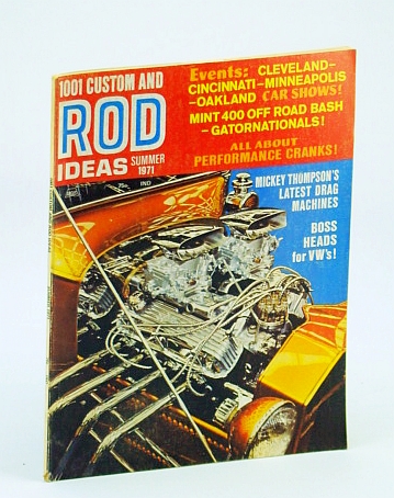 Image for 1001 Custom and Rod Ideas Magazine, Summer 1971 - Mickey Thompson's Latest Drag Machines