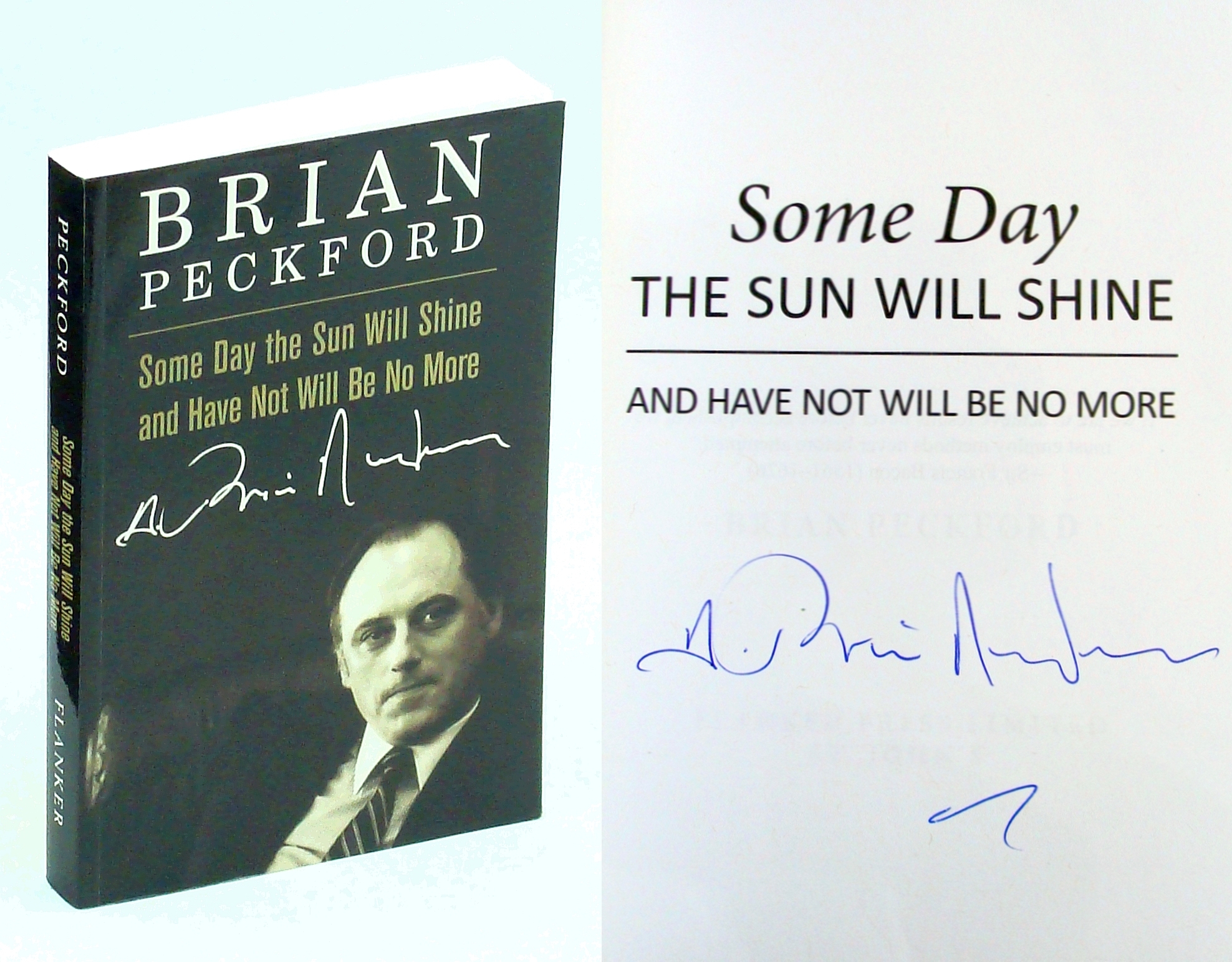 Image for Some Day the Sun Will Shine and Have Not Will be No More