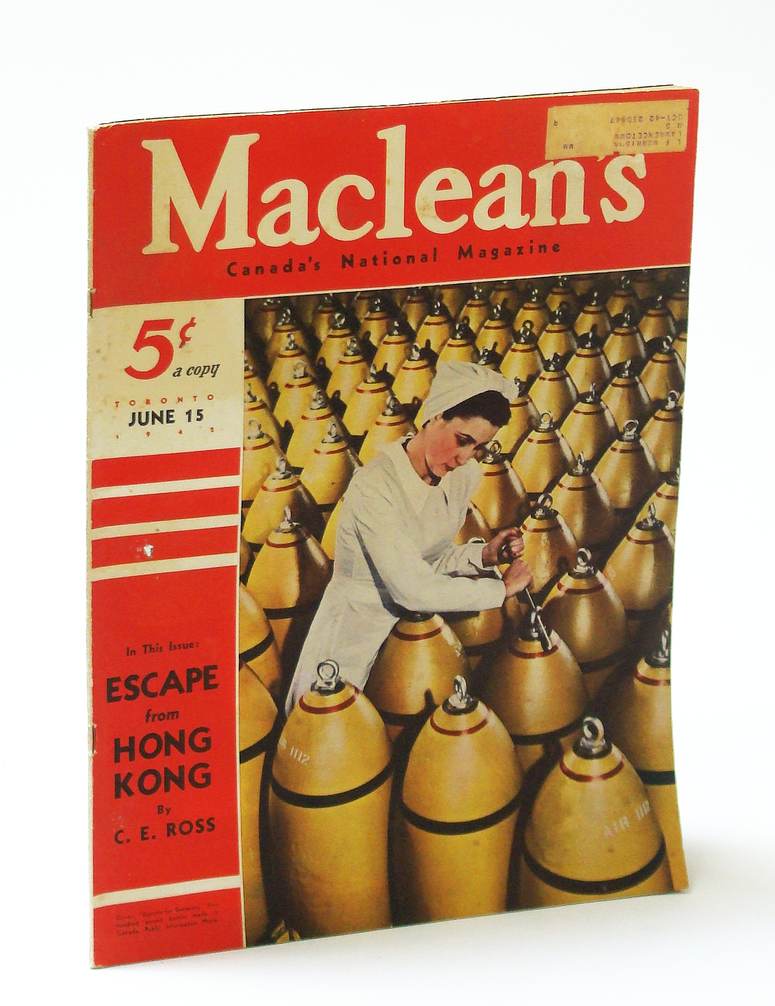 Image for Maclean's, Canada's National Magazine, June 15, 1942, Vol. 55, No. 12 - Escape From Hong Kong