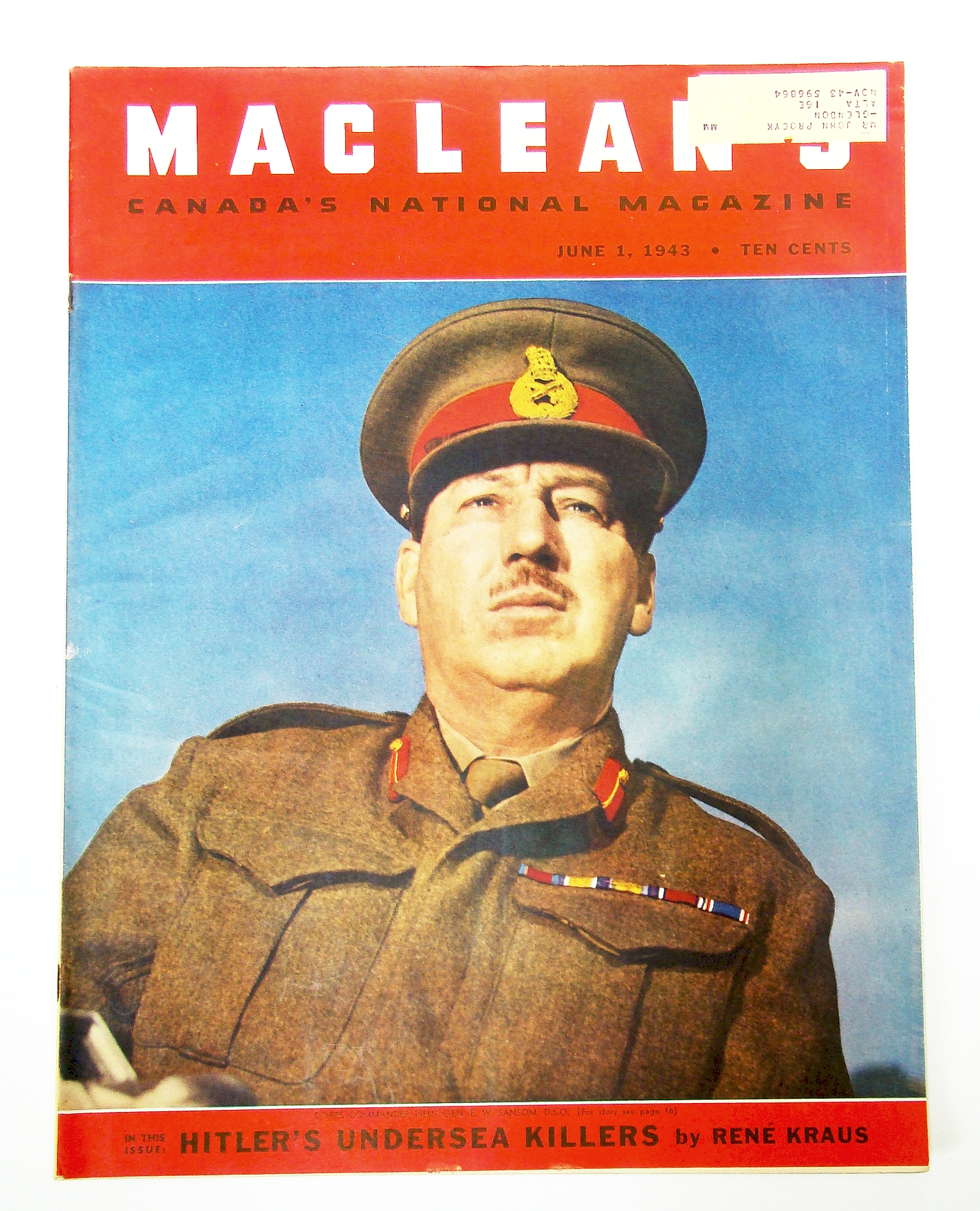 Image for Maclean's, Canada's National Magazine, June 1, 1943, Vol. 56, No. 11 - Cover Photo of Lieut.-Gen. E.W. Sansom, D.S.O. / Grand Admiral Karl Doenitz