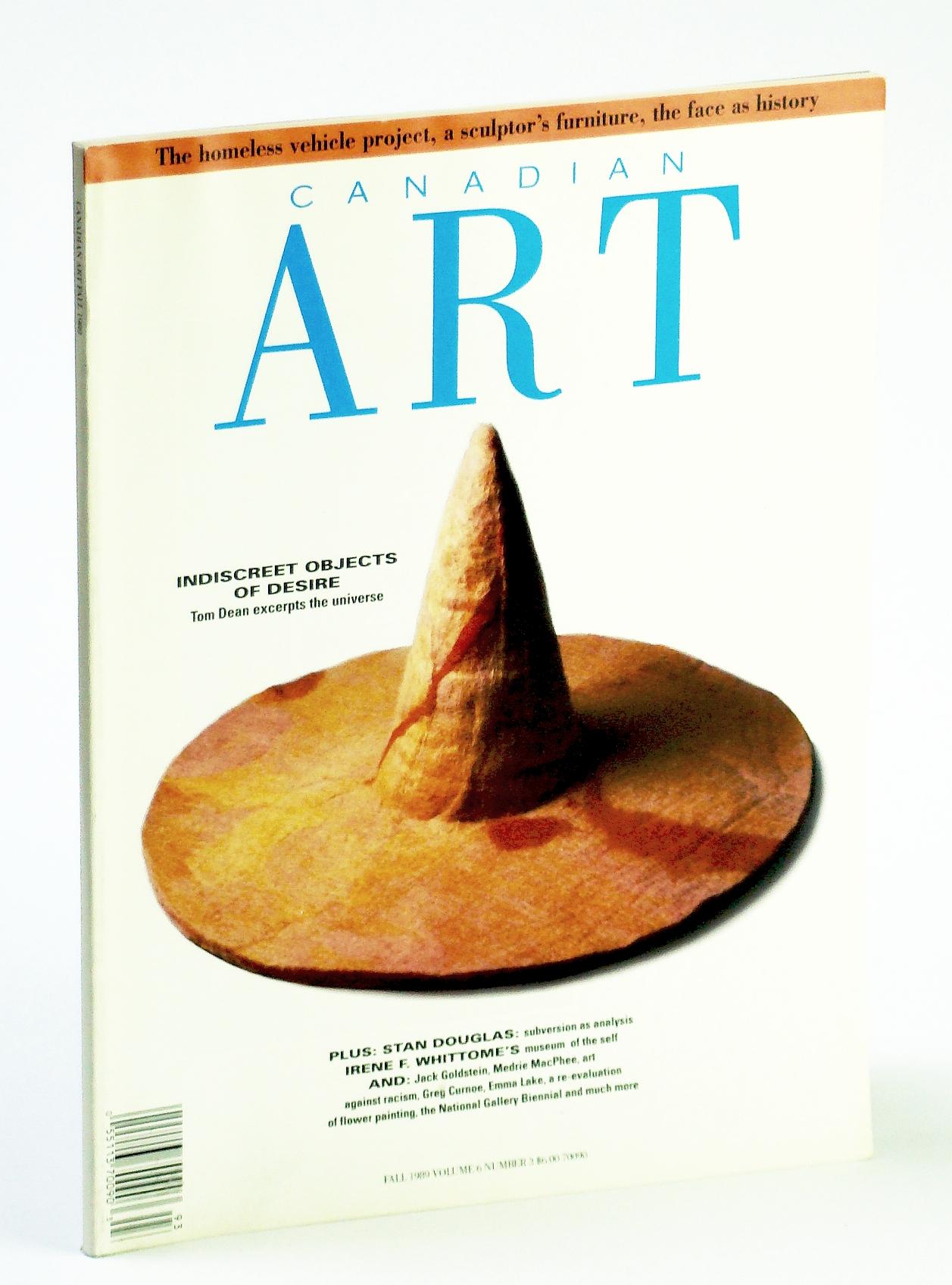 Canadian Art (Magazine), Fall 1989, Volume 6, Number 3 - The Homeless Vehicle Project / A Sculptor's Furniture / The Face as History Image for Canadian Art (Magazine), Fall 1989, Volume 6, Number 3 - The Homeless Vehicle Project / A Sculptor's Furniture / The Face as History