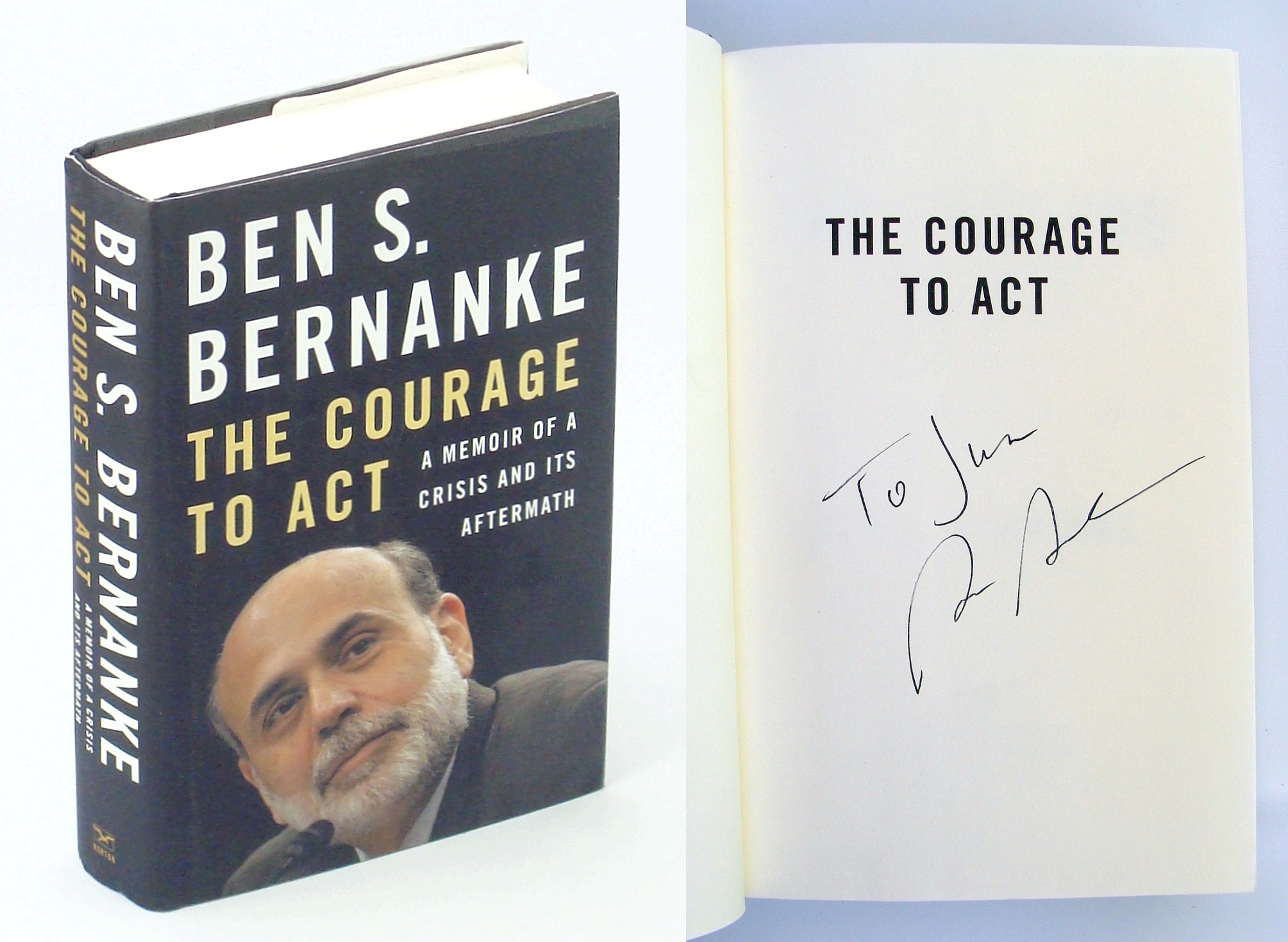 Image for The Courage to Act: A Memoir of a Crisis and Its Aftermath