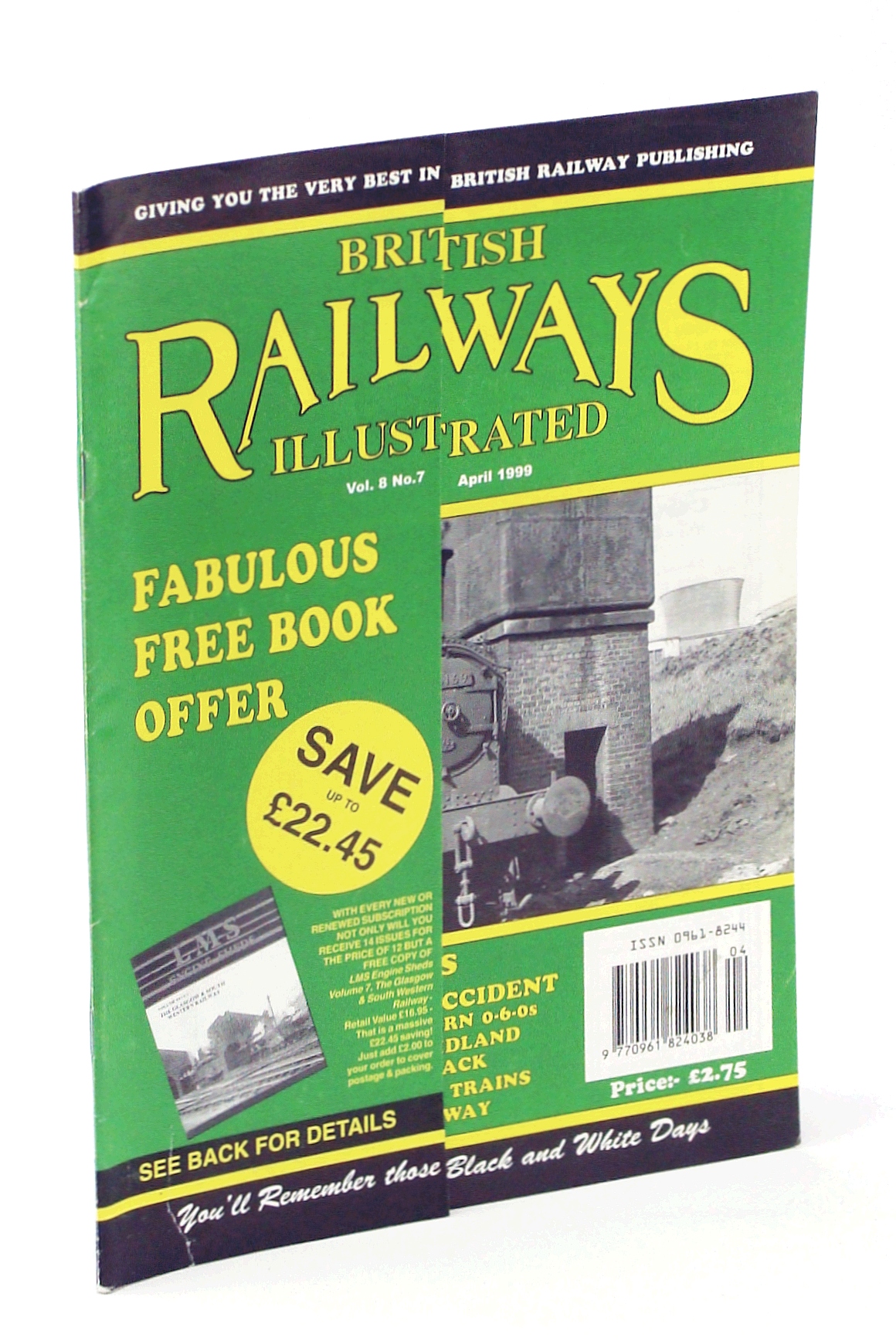 Image for British Railways Illustrated, April 1999, Vol. 8 No.7: Leighton Buzzard Accident in 1931