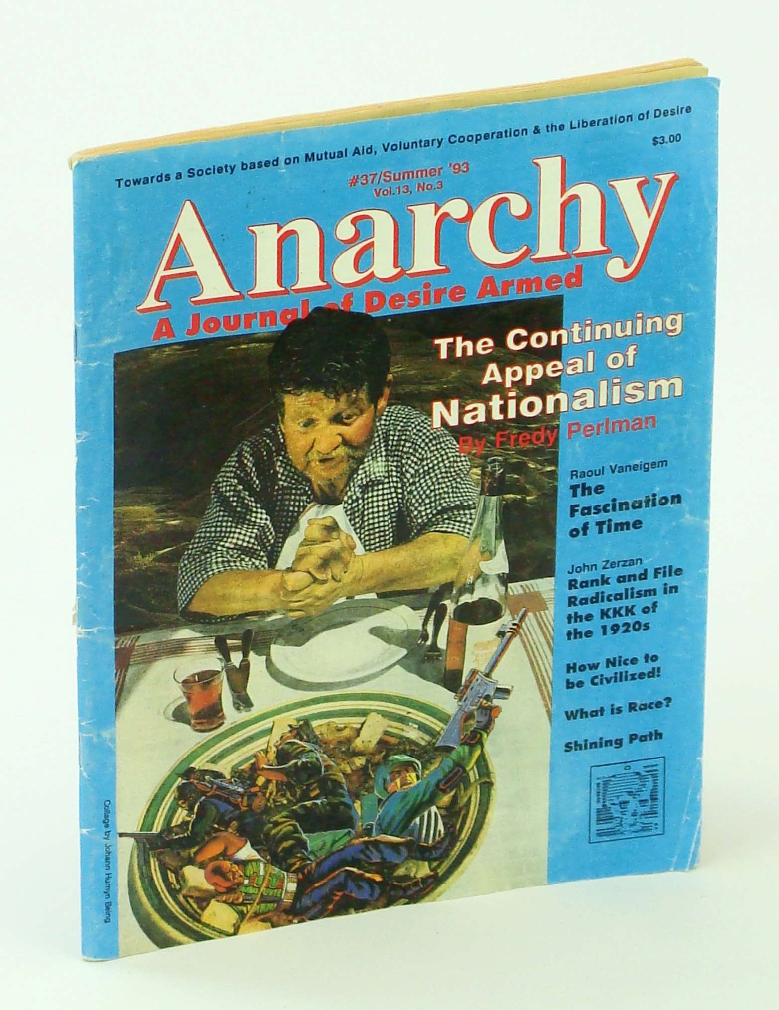 Image for Anarchy [Magazine] A Journal of Desire Armed, #37, Summer '93 [1993] Vol 13, No. 3 - The Continuing Appeal of Nationalism