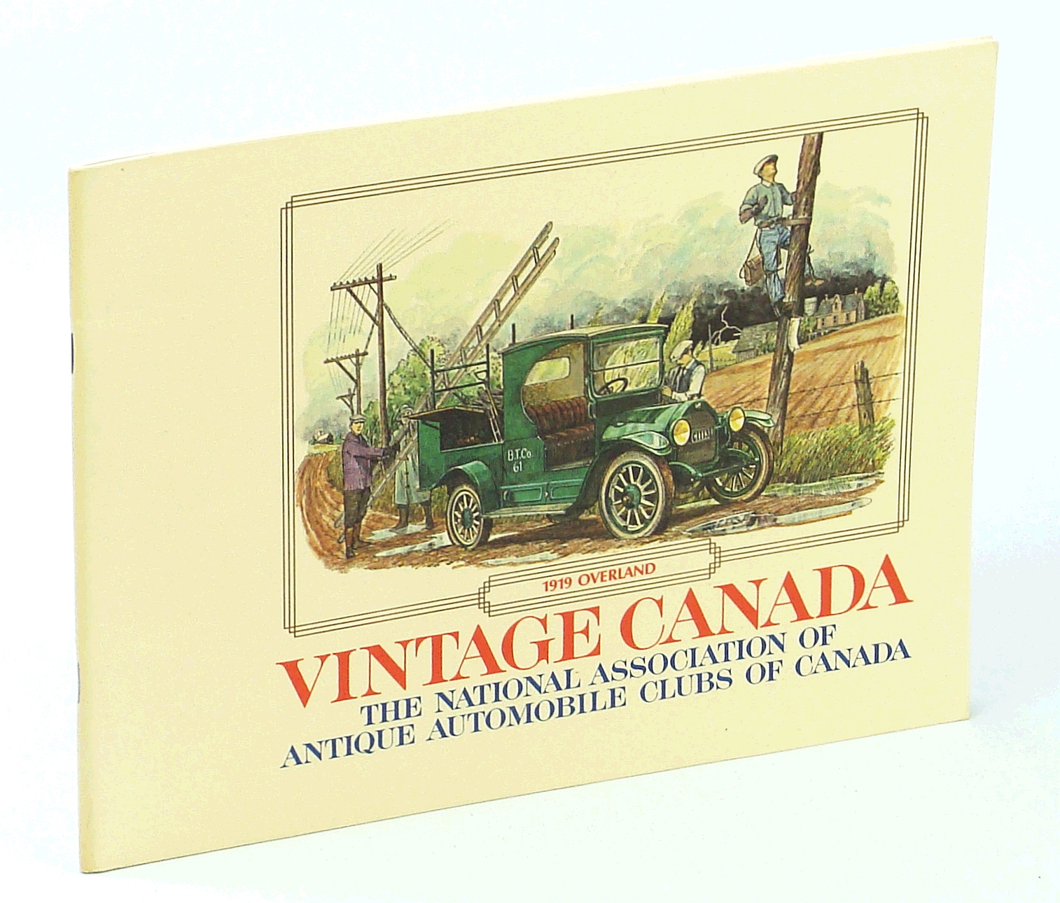 Image for Vintage Canada [Magazine] September 1975, Volume 2, No. 1: Vintage Vehicles of Bell Canada
