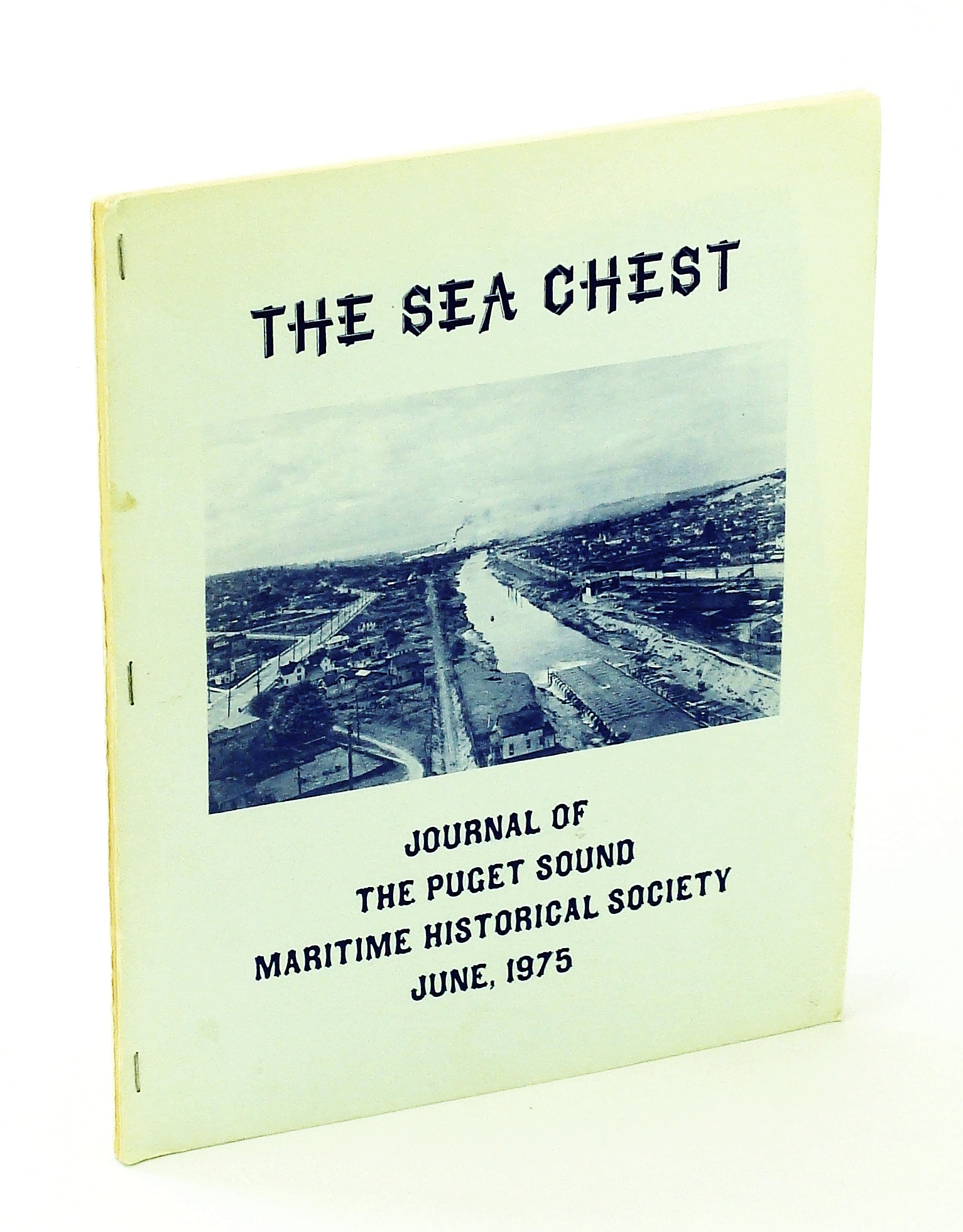 Image for The Sea Chest - Journal of the Puget Sound Maritime Historical Society, June 1975 - Otis L. Shively and his Tug Katy