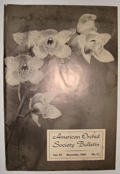 American Orchid Society Bulletin Vol. 29 November, 1960 No. 11
