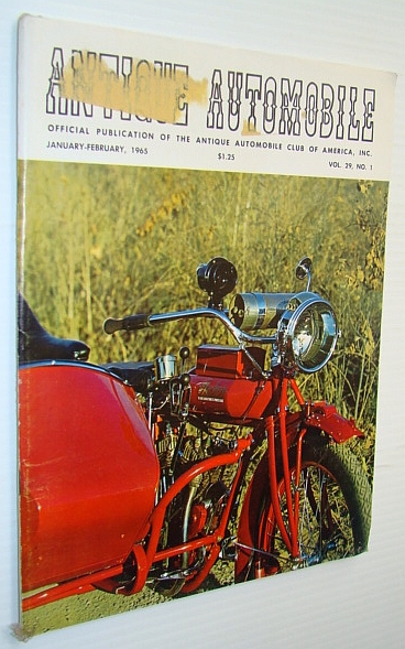 Image for Antique Automobile Magazine - Official Publication of the Antique Automobile Club of America, Inc., January-February 1965 - Special Vintage Motorcycle Issue