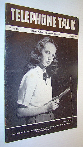 Image for Telephone Talk, July-August 1943, Vol. 38, No. 4 - Magazine of the British Columbia Telephone Company