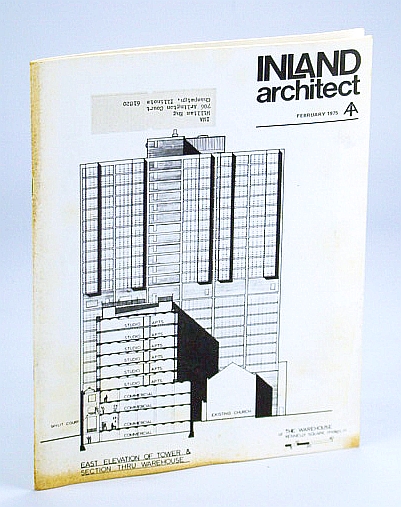 Image for Inland Architect, Chicago Chapter, American Institute of Architects (AIA), February (Feb.) 1975 - Kennelly Square Warehouse Project