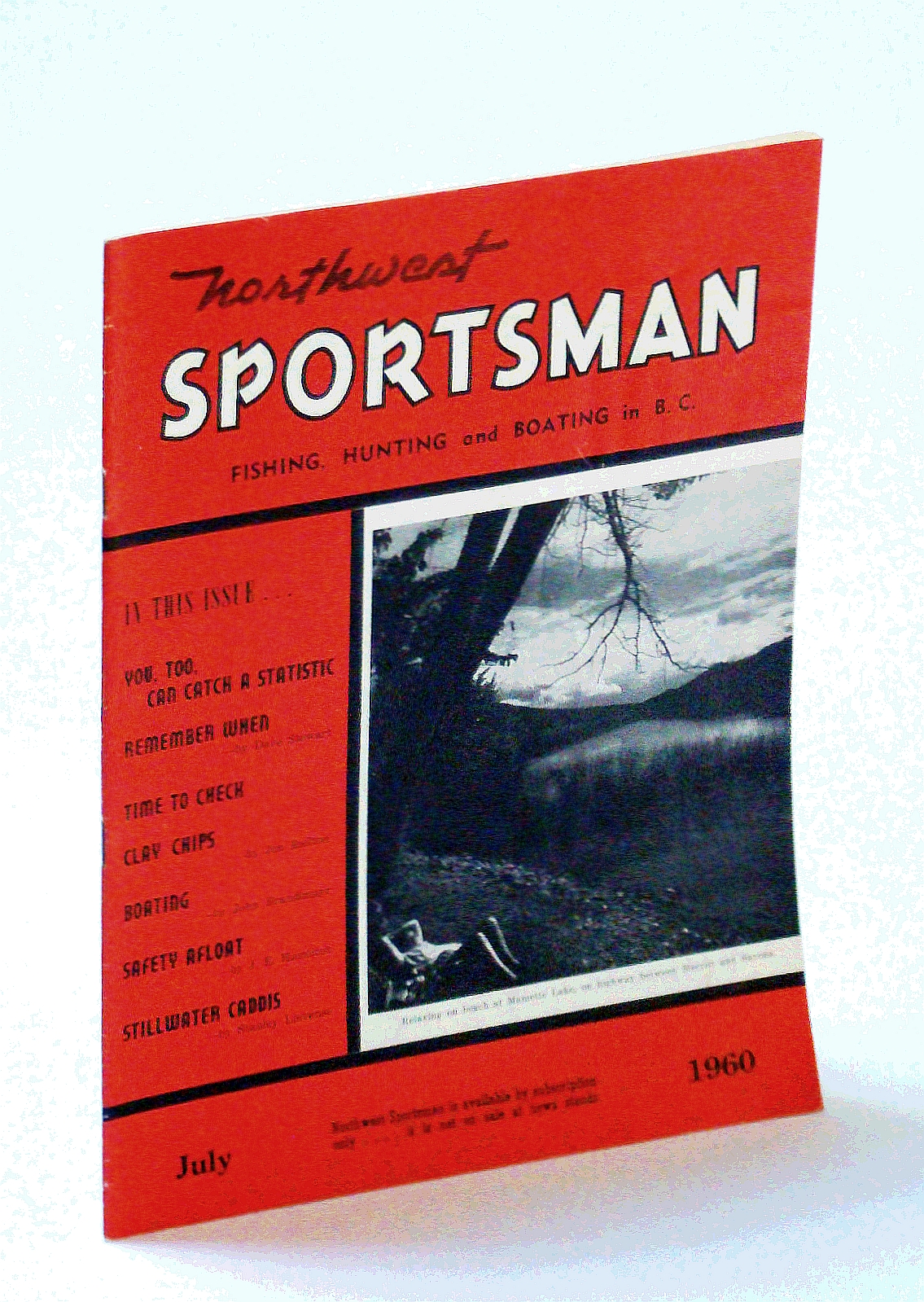 Northwest Sportsman Magazine - Fishing, Hunting and Boating in B.C., July 1960 - Interesting History of Kamloops Area Image for Northwest Sportsman Magazine - Fishing, Hunting and Boating in B.C., July 1960 - Interesting History of Kamloops Area