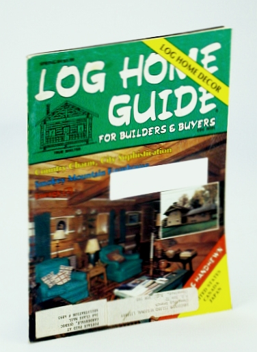 Image for Log Home Guide (Magazine) - For Builders and Buyers, Spring 1984 - Smokey Mountain Farmhouse