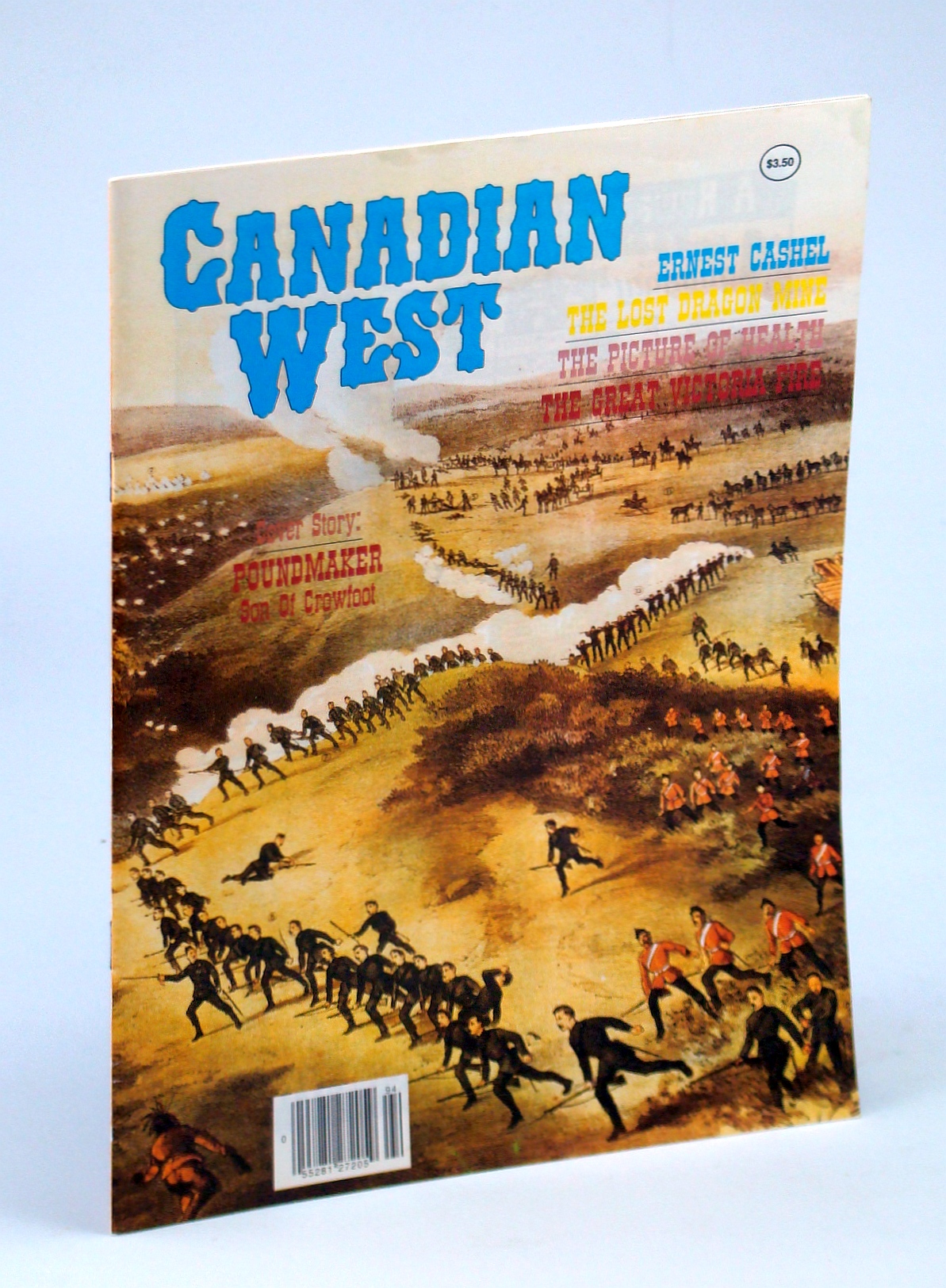 Image for Canadian West Magazine - November - Winter 1989, Collector's No. 18: Poundmaker - Son of Crowfoot