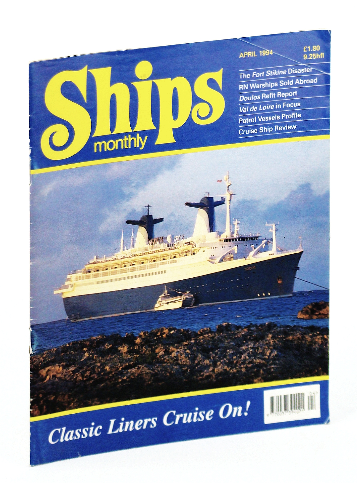 Ships Monthly The International Magazine for Shiplovers Ashore and