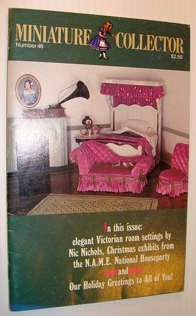 Image for Miniature Collector, Number 46, Nov/Dec 1984 - Elegant Victorian Room Settings