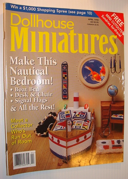 Image for Dollhouse Miniatures, April 1998 - Make This Nautical Bedroom