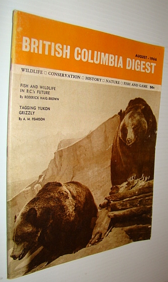 Image for British Columbia Digest Magazine, August 1966 - Roderick Haig-Brown Article on Conservation