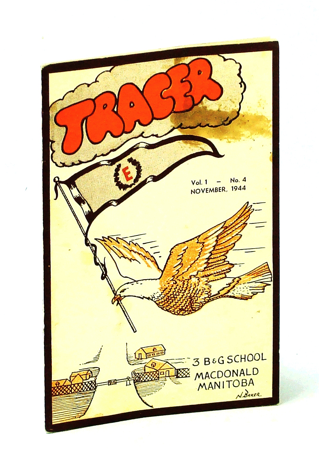 Image for Tracer Magazine, Vol. 1, No. 4, November (Nov.), 1944 - Monthly Publication of No. 3 Bombing and Gunnery (B & G) School , R.C.A.F.