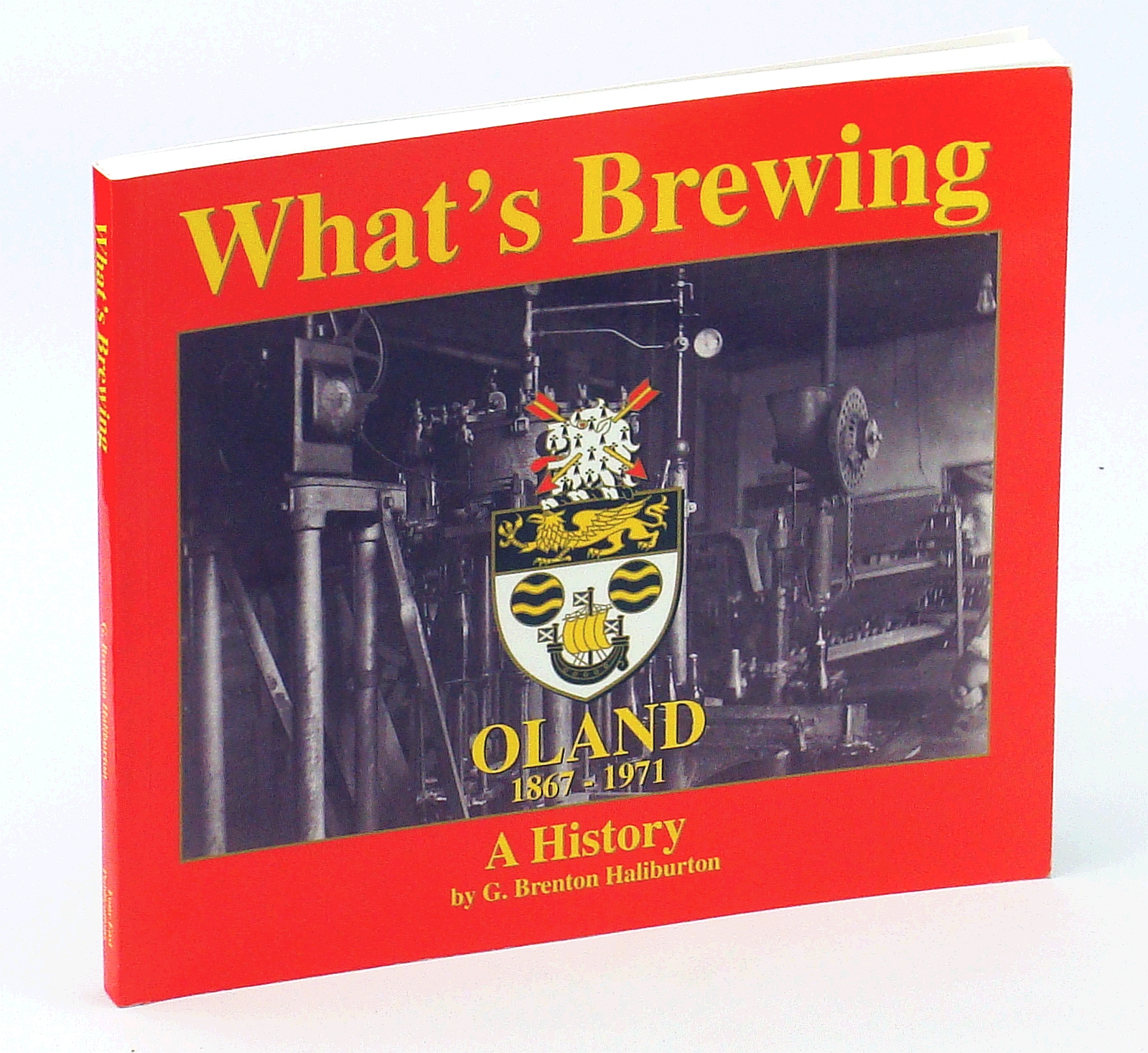 Image for What's Brewing: Oland 1867-1971 a History