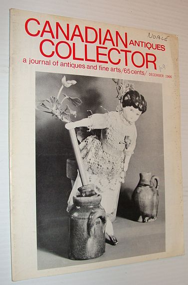 Image for Canadian Antiques Collector Magazine, November 1966, Volume 1, Number 7