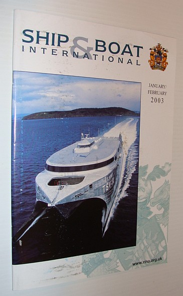 Ship And Boat International Magazine January Febrary 2003