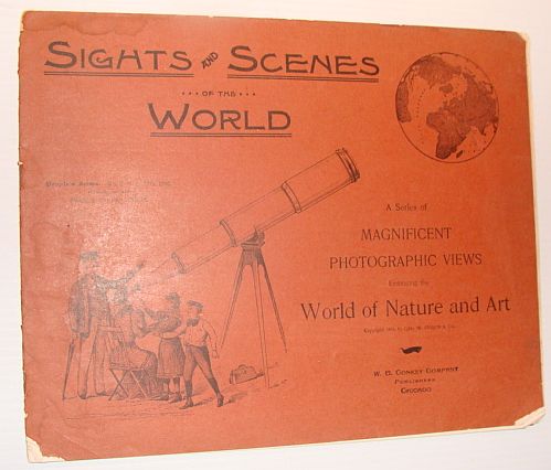 Image for Sights and Scenes of the World: A Series of Magnificent Photographic Views Embracing the World of Nature and Art, People's Series, No. 3, 11 November 1893