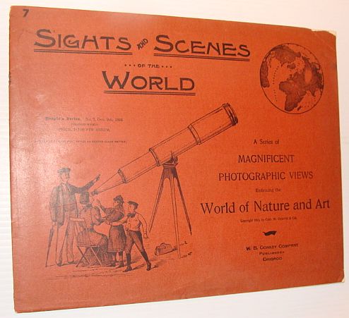 Image for Sights and Scenes of the World: A Series of Magnificent Photographic Views Embracing the World of Nature and Art, People's Series, No. 7, 9 December 1893