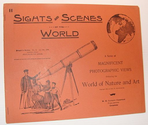 Image for Sights and Scenes of the World: A Series of Magnificent Photographic Views Embracing the World of Nature and Art, People's Series, No. 11, 6 January 1894