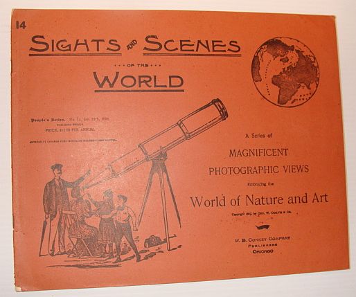Image for Sights and Scenes of the World: A Series of Magnificent Photographic Views Embracing the World of Nature and Art, People's Series, No. 14, 27 January 1894