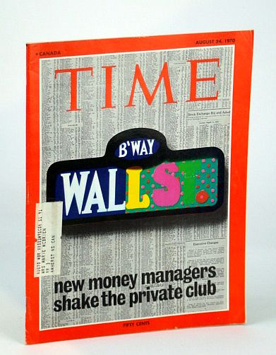 Image for Time Magazine (Canadian Edition), August (Aug.) 24, 1970 - New Money Managers Shake Wall St.