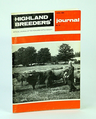 Image for Highland Breeders' Journal - Official Journal of the Highland Cattle Society, June 1980, No. 23
