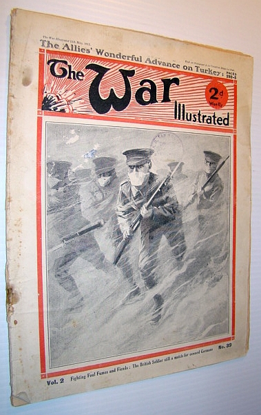Image for The War Illustrated Magazine, 15 May 1915 - Fighting Foul Fumes and Fiends - The British Soldier Still a Match for Coward Germans
