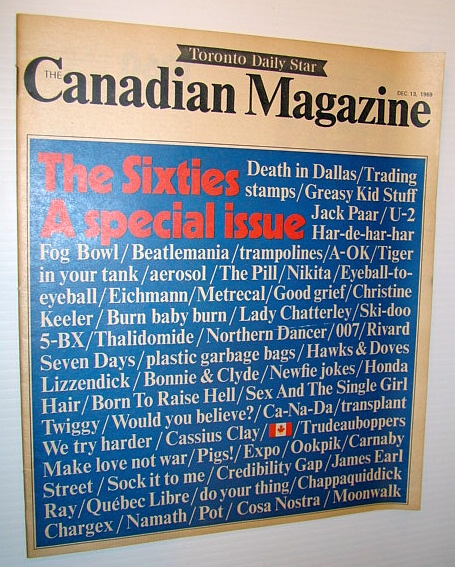 Image for Canadian Magazine, December 13, 1969 - Special Sixties Review Issue