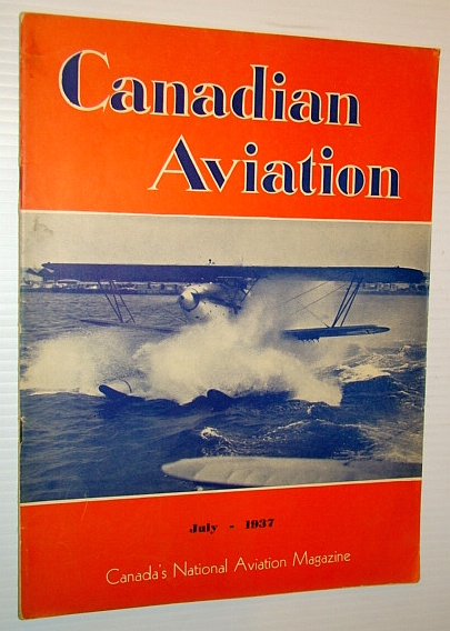 Image for Canadian Aviation, July 1937 - Canada's National Aviation Magazine